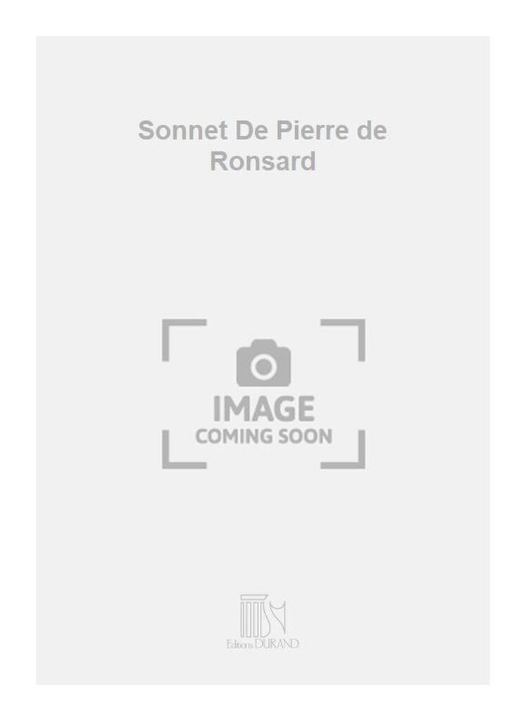 Sonnet De Pierre de Ronsard